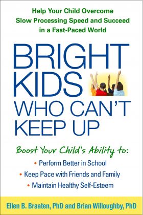 Bright Kids Who Can't Keep Up | Ellen Braaten, Brian Willoughby