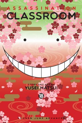 Assassination Classroom - Volume 18 | Yusei Matsui