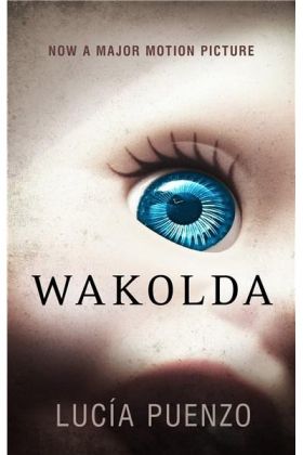 Wakolda | Lucia Puenzo