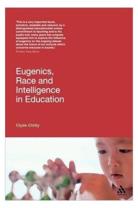 Eugenics, Race and Intelligence in Education | Tony Benn, Clyde Chitty