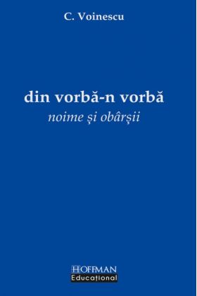 Din vorba-n vorba | C. Voinescu