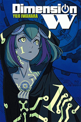 Dimension W - Volume 1 | Yuji Iwahara