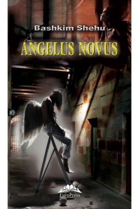 Angelus Novus | Bashkim Shehu