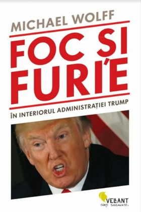 Foc si furie | Michael Wolff