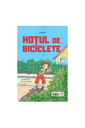 Hotul de biciclete. Trei prieteni curiosi - Thilo Julia Boehme