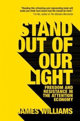 Stand out of our Light | James Williams