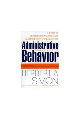 Administrative Behavior, 4th Edition | Herbert A. Simon