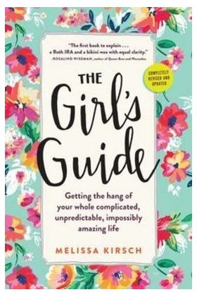 The Girl's Guide | Melissa Kirsch