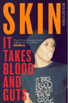 It Takes Blood and Guts | Skin, Lucy O'Brien