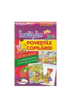 Invatam prin joc - Povestile copilariei - 30 de carduri