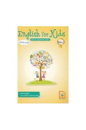 English for Kids - Clasa 1 - Caiet. Ed. 2017 - Cristina Mircea