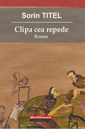 Clipa cea repede | Sorin Titel