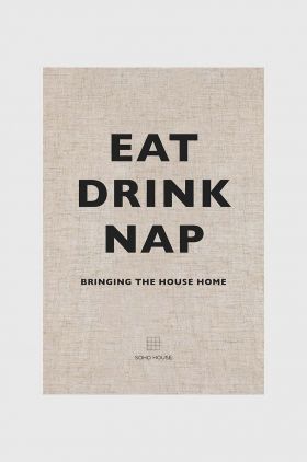 carte Eat Drink Nap, Soho House