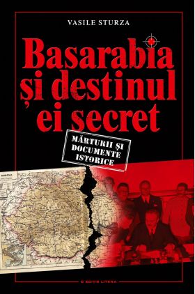 Basarabia si destinul ei secret | Vasile Sturza