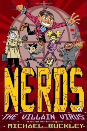 Nerds: The Villain Virus - Nerds Book 4 | Michael Buckley