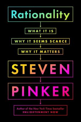 Rationality | Steven Pinker