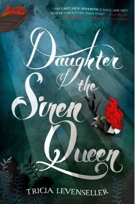 Daughter of the Siren Queen | Tricia Levenseller