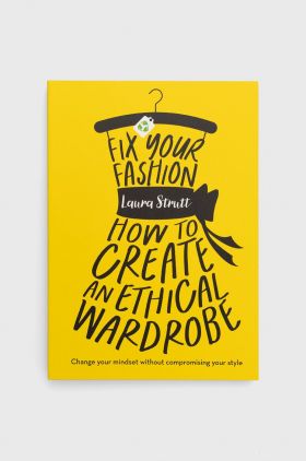 Bonnier Books Ltd carte Fix Your Fashion, Laura Strutt