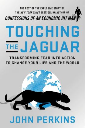 Touching the Jaguar | John Perkins