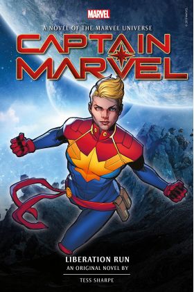 Captain Marvel: Liberation Run | Tess Sharpe