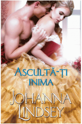 Asculta-ti inima | Johanna Lindsey