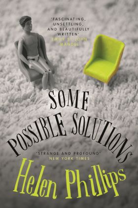 Some Possible Solutions | Helen Phillips