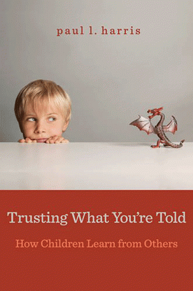 Trusting What You're Told | Paul L. Harris