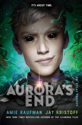 Aurora's End | Amie Kaufman, Jay Kristoff