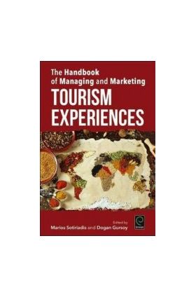 The Handbook of Managing and Marketing Tourism Experiences