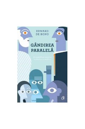 Gandirea paralela - Edward de Bono