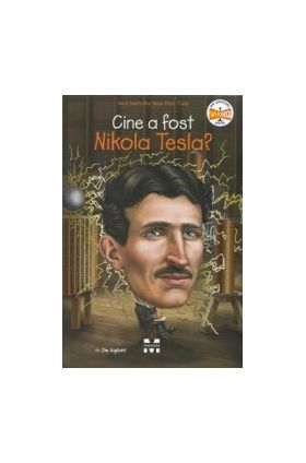 Cine a fost Nikola Tesla - Jim Gigliotti