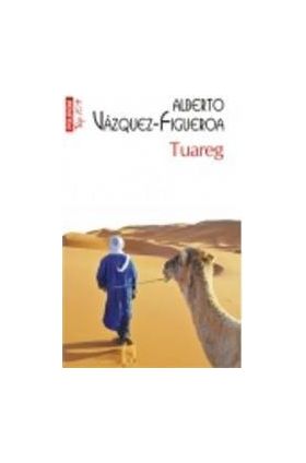 Tuareg - Alberto Vazquez-Figueroa