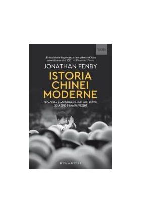 Istoria Chinei moderne - Jonathan Fenby