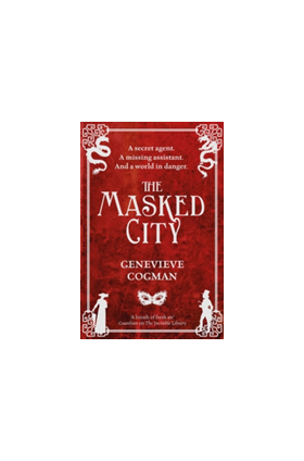 The Masked City | Genevieve Cogman