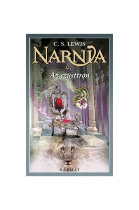 Narnia 6 - Az ezusttron | C.S. Lewis