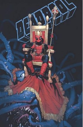 Deadpool Vol. 1: Hail To The King | Kelly Thompson