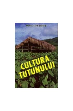 Cultura Tutunului - Marius Sorin Zaharia