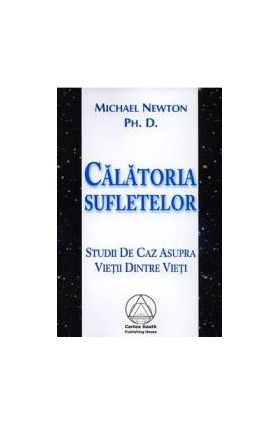 Calatoria sufletelor - Michael Newton