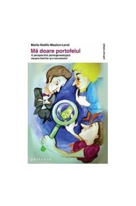 Ma doare portofelul - Marie-Noelle Maston-Lerat