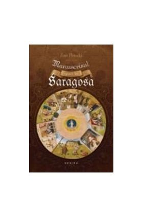 Manuscrisul gasit la Saragosa - Jan Potocki
