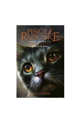 Pisicile razboinice Vol. 8 Rasarit de luna - Erin Hunter