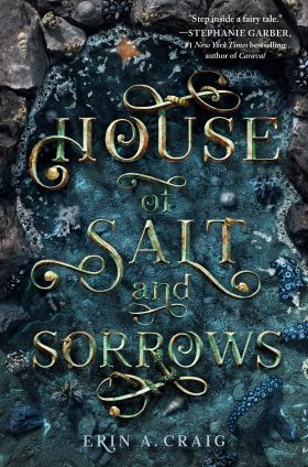 House of Salt and Sorrows | Erin A. Craig