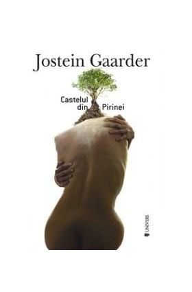 Castelul din Pirinei | Jostein Gaarder