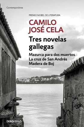 Tres novelas gallegas | Camilo José Cela