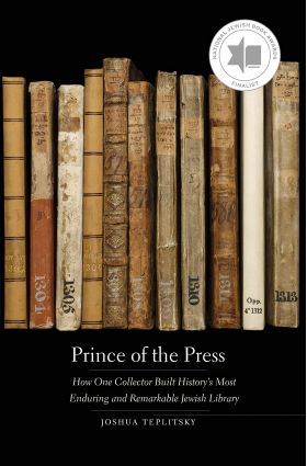 Prince of the Press | Joshua Teplitsky