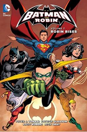 Batman and Robin Vol. 7 - Robin Rises | Peter J. Tomasi