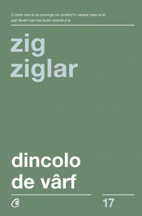 Dincolo de varf | Zig Ziglar