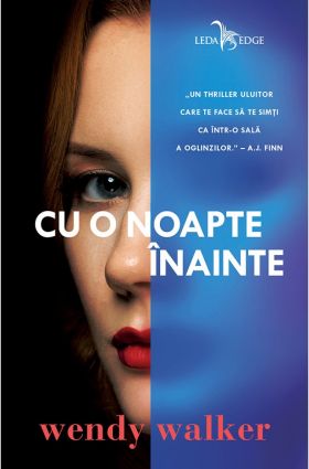 Cu o noapte inainte | Wendy Walker