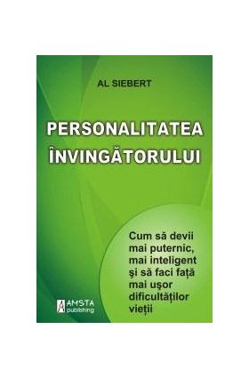 Personalitatea invingatorului | Prof. Dr. Al Siebert