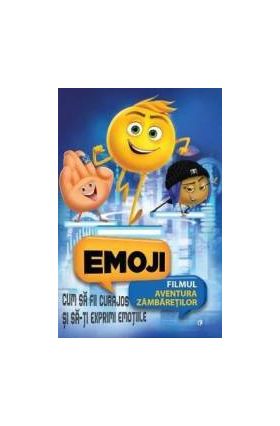 Emoji filmul. Cum sa fii curajos si sa-ti exprimi emotiile